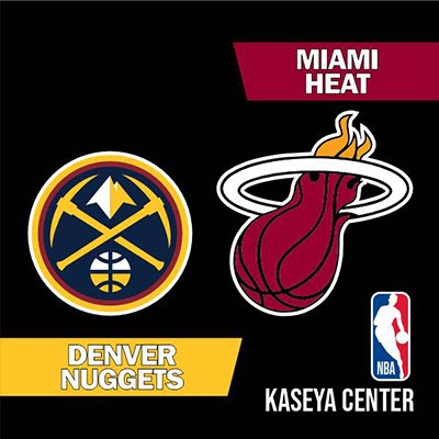 NBA - Denver Nuggets at Miami Heat