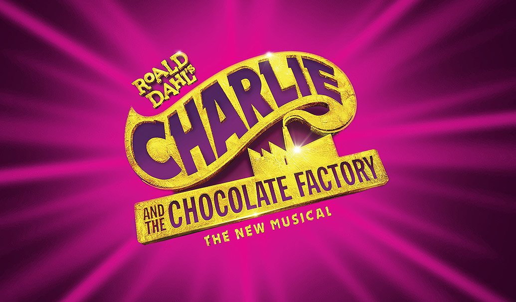 Charlie and the Chocolate Factory - The New Musical