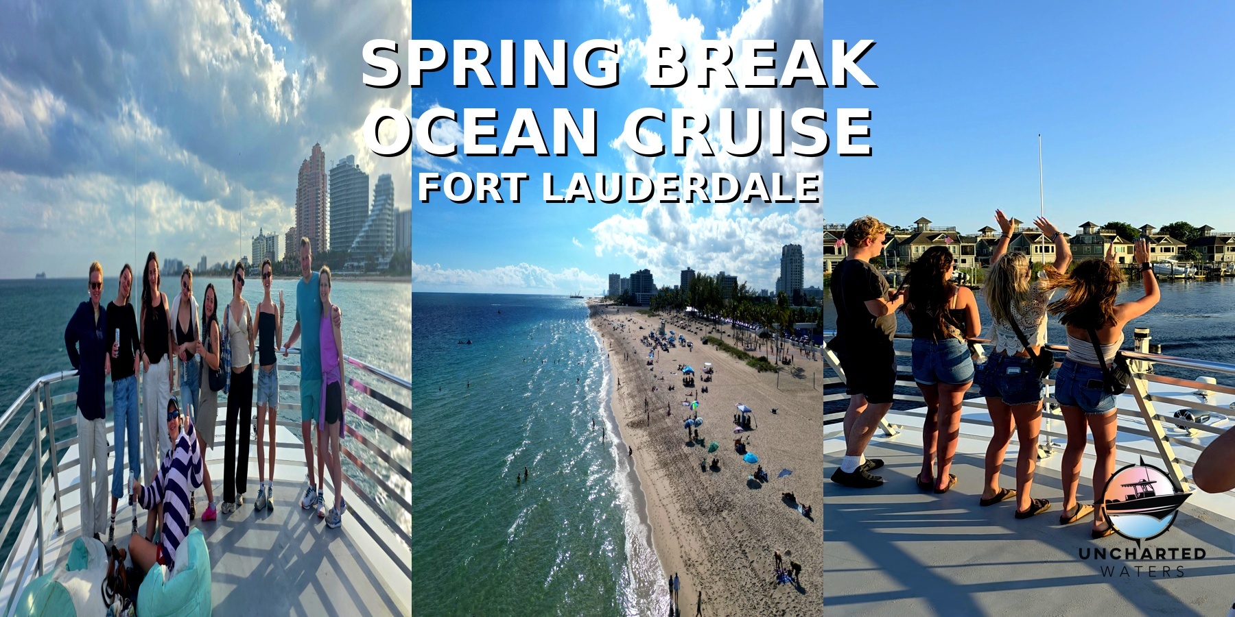 Spring Break Ocean Cruise | Fort Lauderdale Boat Tour — Fort Lauderdale